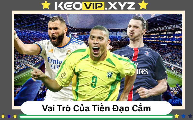 Vai Trò Của Tiền Đạo Cắm Trong Bóng Đá Hiện Đại