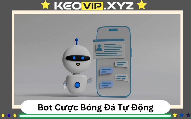 Bot Ca Cuoc Bong Da Tu Dong – Xu Huong Moi Hay Cai Bay