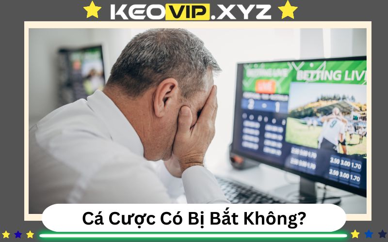 Cá Cược Bóng Đá Có Bị Bắt Không? Sự Thật Cần Biết Để Chơi 1 Ca Cuoc Bong Da Co Bi Bat Khong Su That Can Biet De Choi