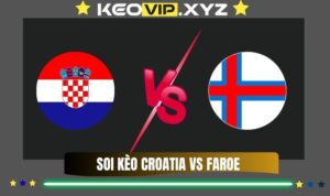 Nhan Dinh Soi Keo Croatia Vs Dao Faroe 03h45 Ngay 15 11 2025
